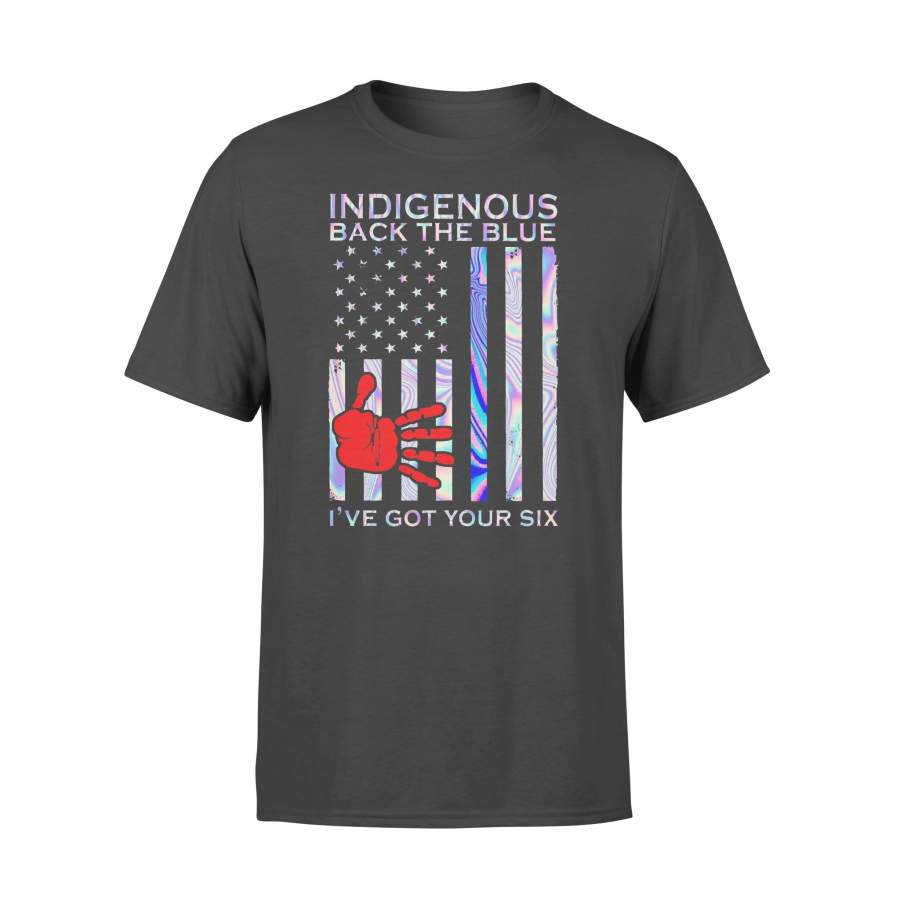 Indigenous Back The Blue I’ve Got Your Six Colorful T-shirt