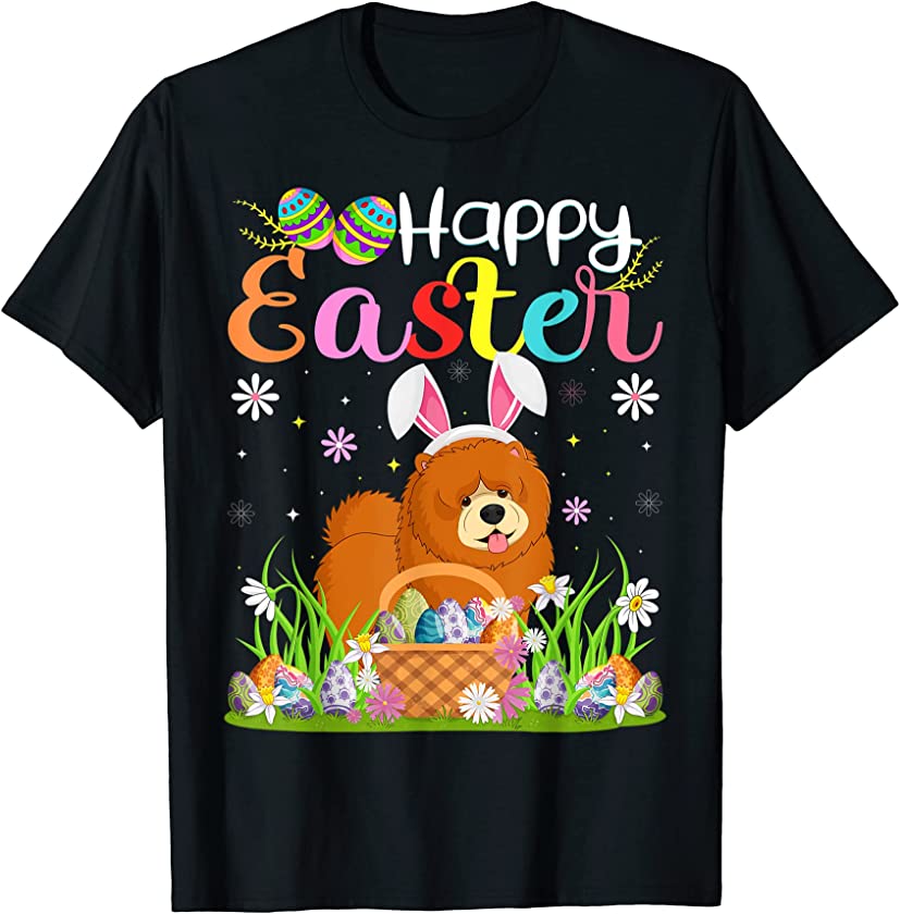 Chow Chow Dog Bunny Egg Hunting Funny Chow Chow Happy Easter T-Shirt