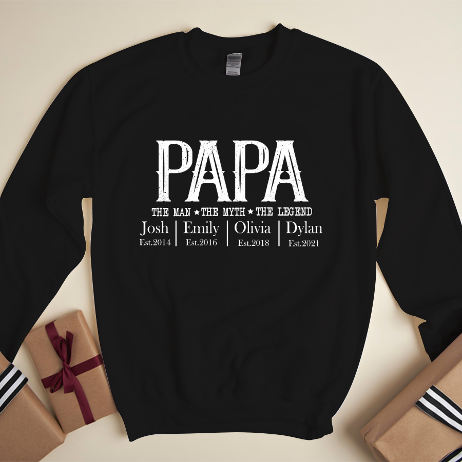 Presonalized Papa The Man The Myth The Legend Sweatshirt