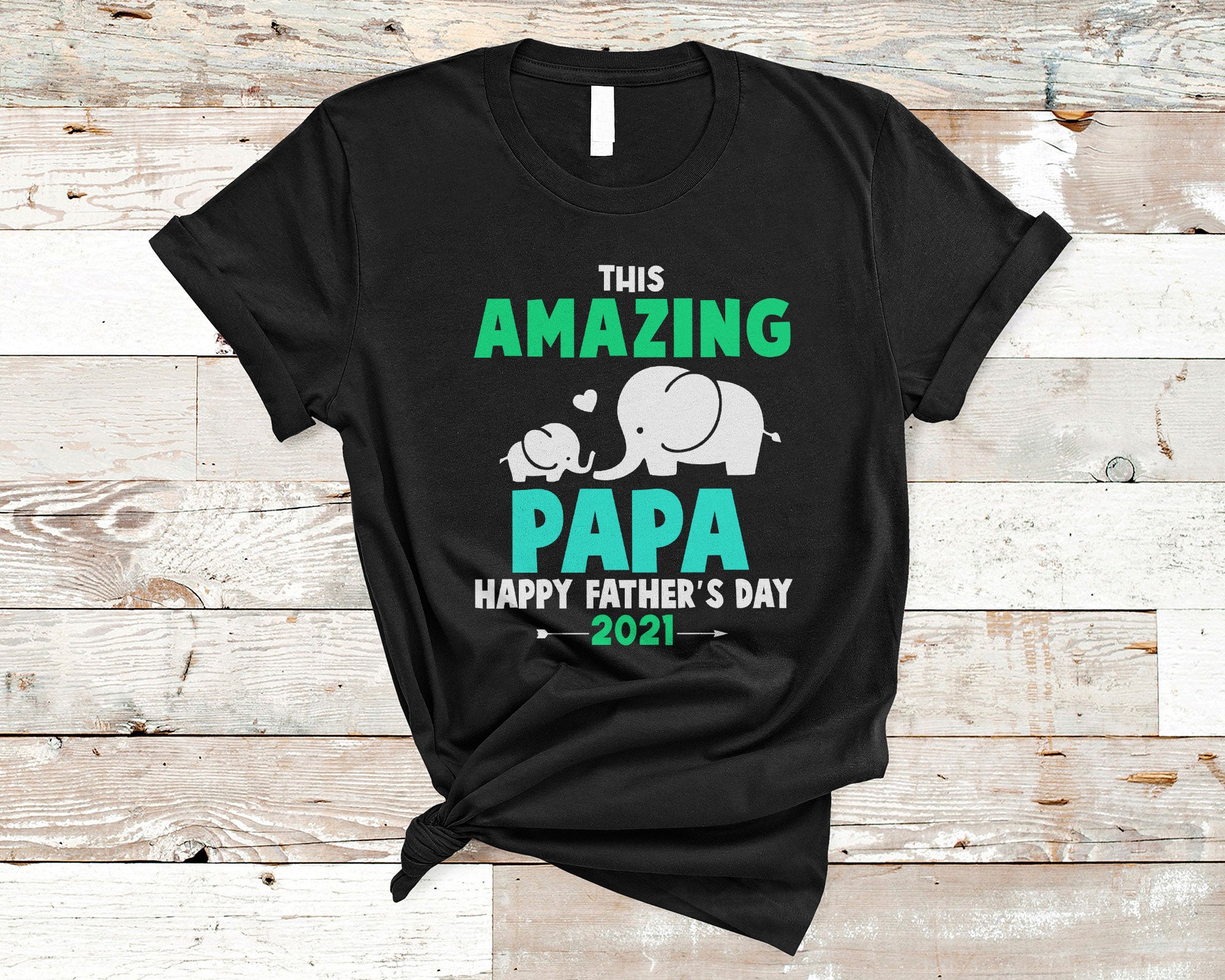 Father’S Day Elephant Shirt This Amazing Papa Cute Elephant Lover Happy Father’S Day Gifts T-Shirt