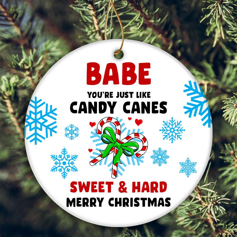Christmas Gift For Him Sweet And Hard Ornament