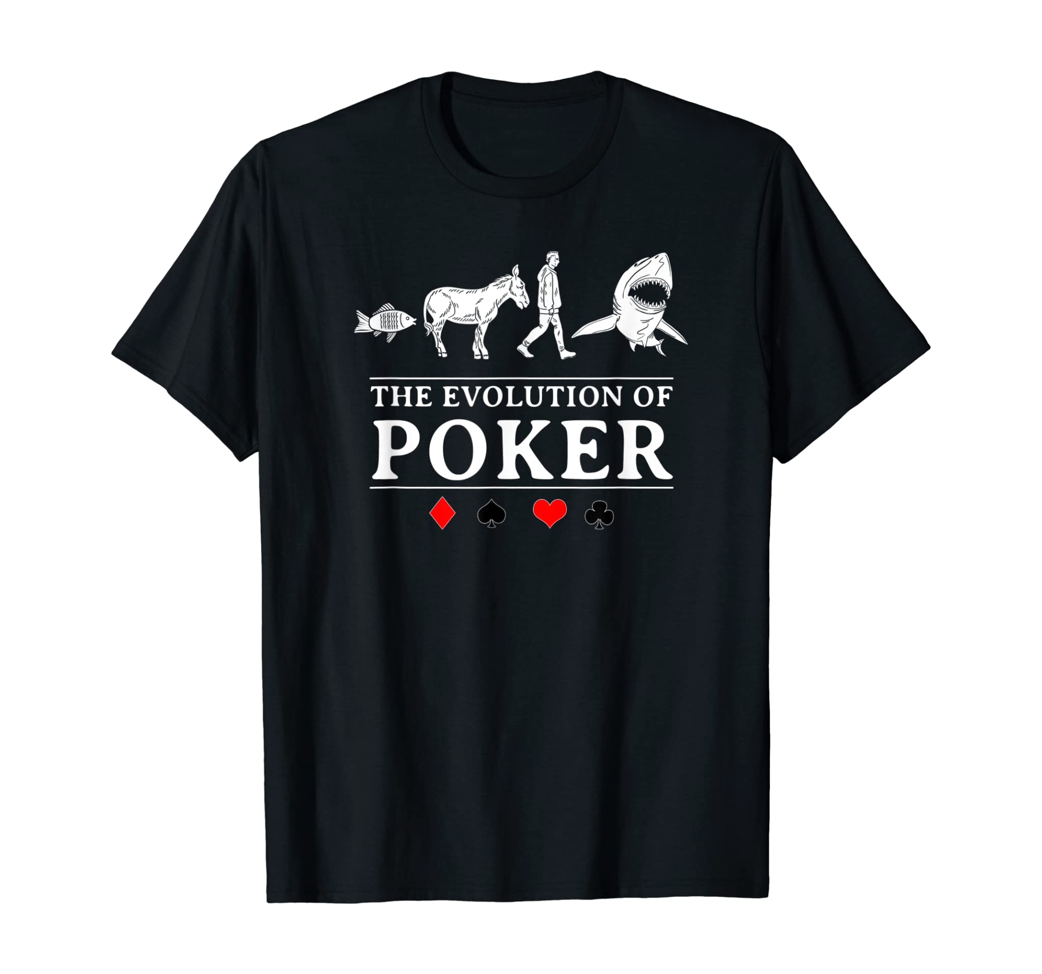 The Evolution Of Poker Funny Hobby Card Poker Player Gift T-Shirt