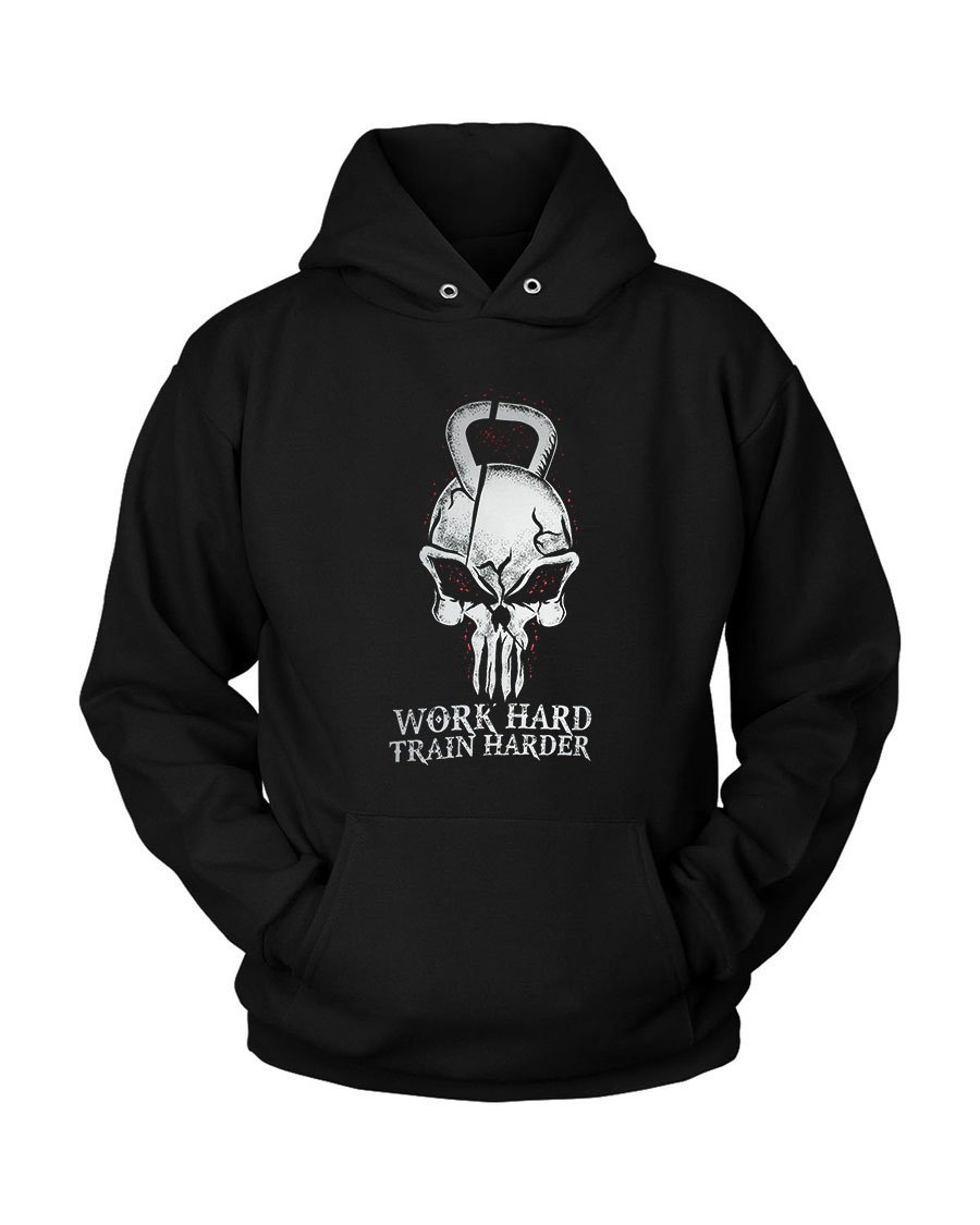 Work Hard Train Harder Unisex Hoodie