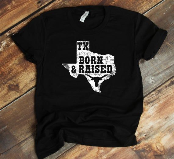 Texas Born And Raised Texas Texas Forever Texas Home Gift For Texan Vintage Hoodie Shirt