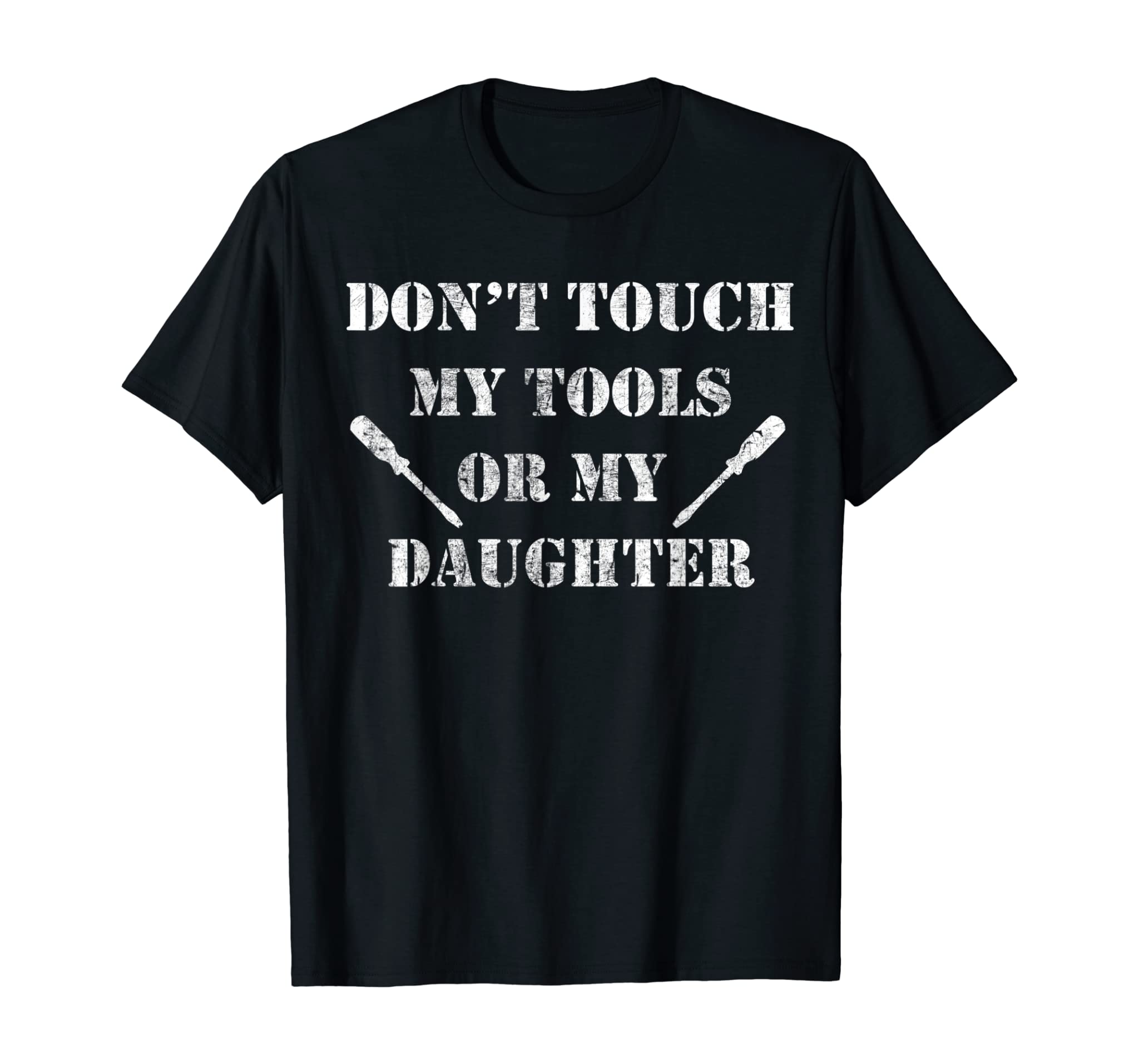 Funny Mechanic Dad Apparel For Father’s With Daughters T-Shirt