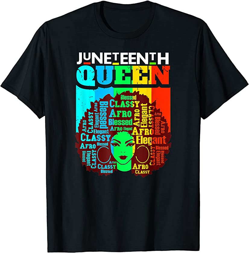 Juneteenth Tee For Black Queens Independence 19th June T-Shirt