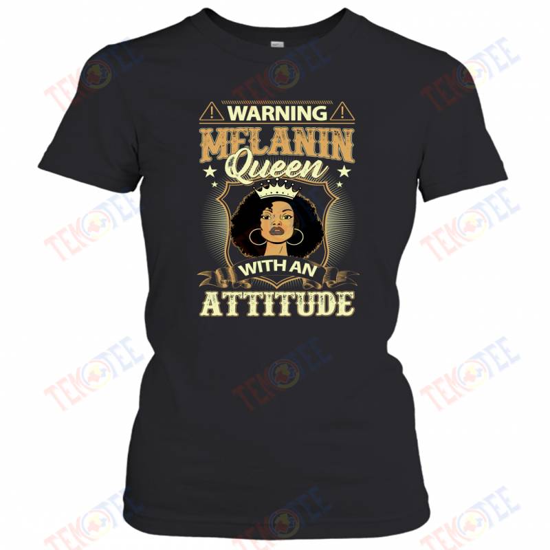 Temotee Warning Melanin Queen With An Attitude African American Women Gift TMT477