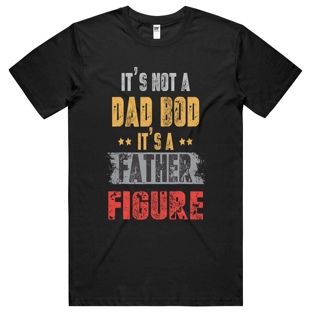 Father Figure Shirt, It’S Not A Dad Bod Its A Father Figure Shirt, It’S Not A Dad Bod It’S A Father Figure Vintage T Shirts