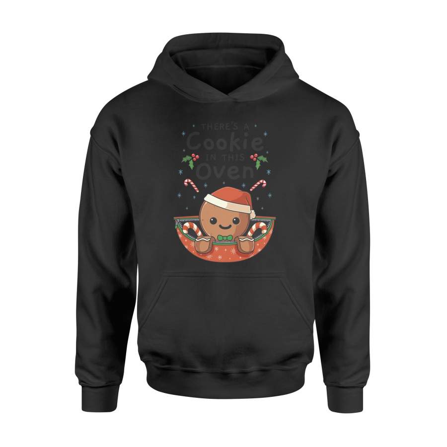 Christmas Pregnancy Gingerbread Man Baby Cookie In This Oven Sweatshirt – Standard Hoodie