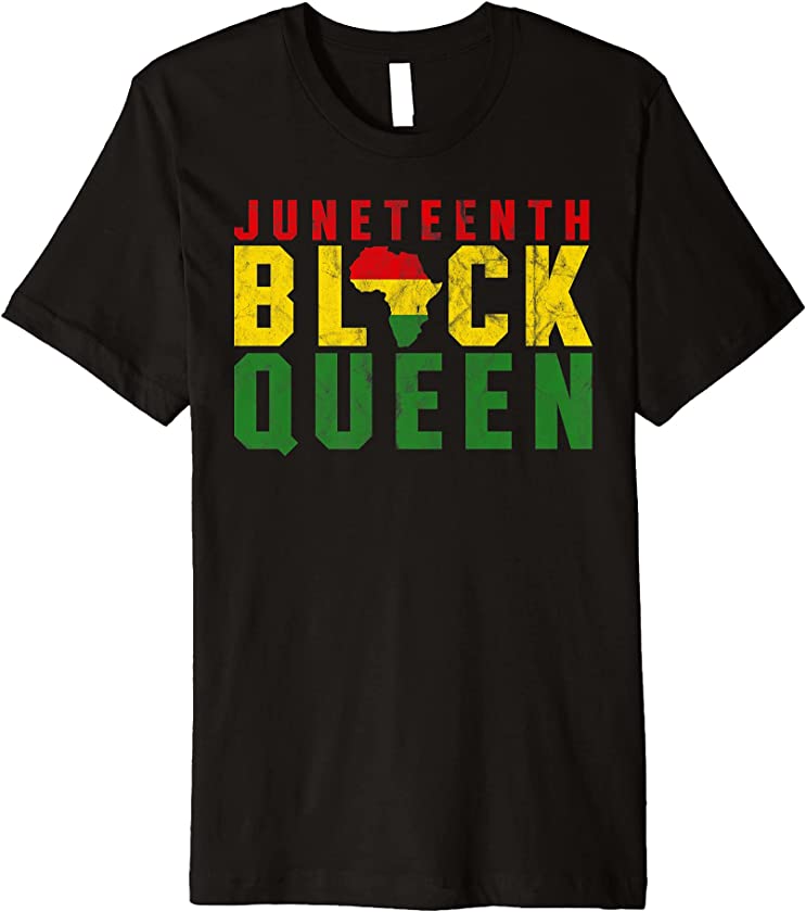 Juneteenth Black Queen Emancipation Day Melanin Black Pride Premium T-Shirt