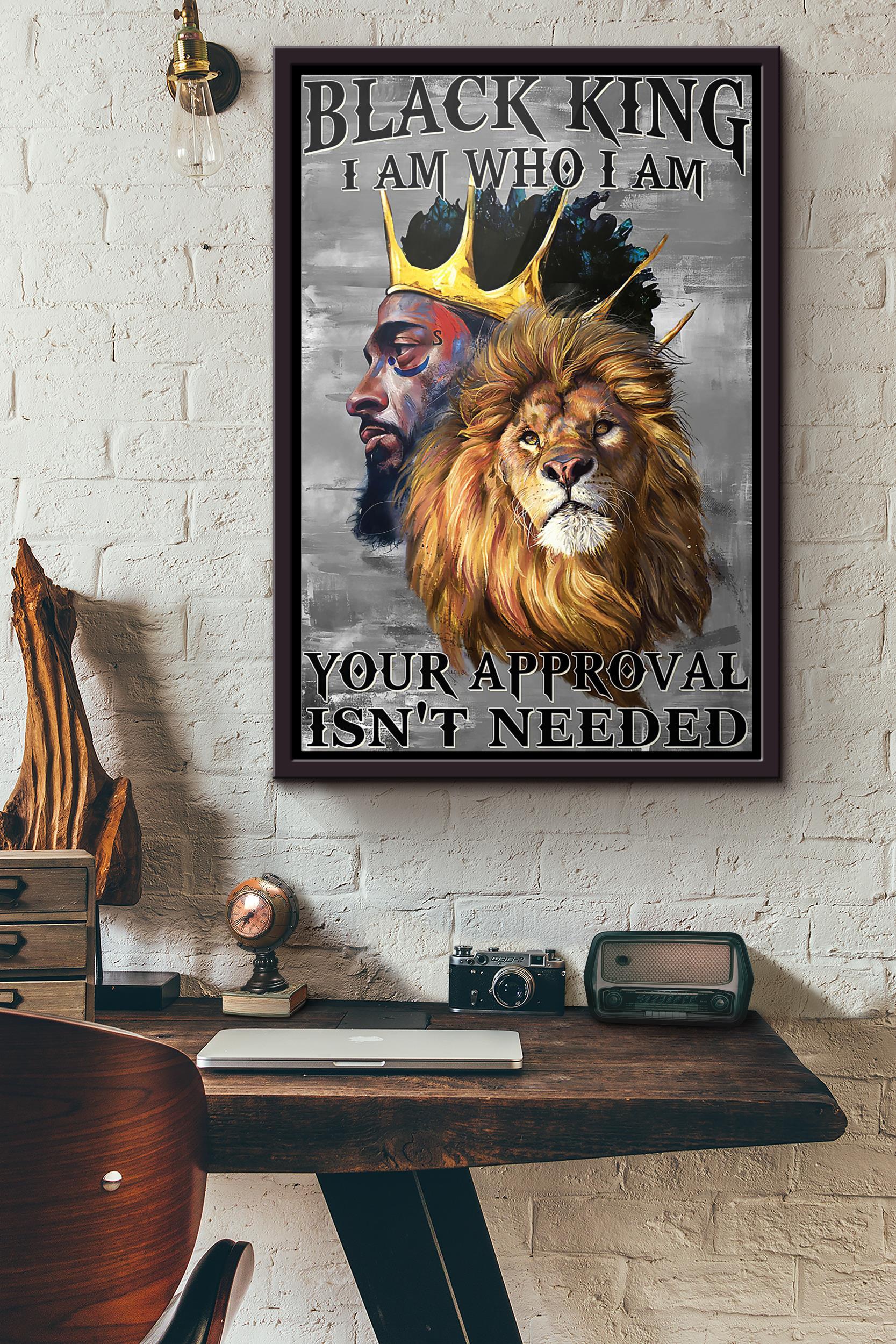 Lion Black King I Am Who I Am You Approval Isnt Needed Poster Framed Matte Canvas