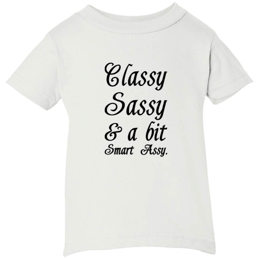 AGR Classy Sassy And A Bit Smart Assy Infant Short Sleeve T-Shirt