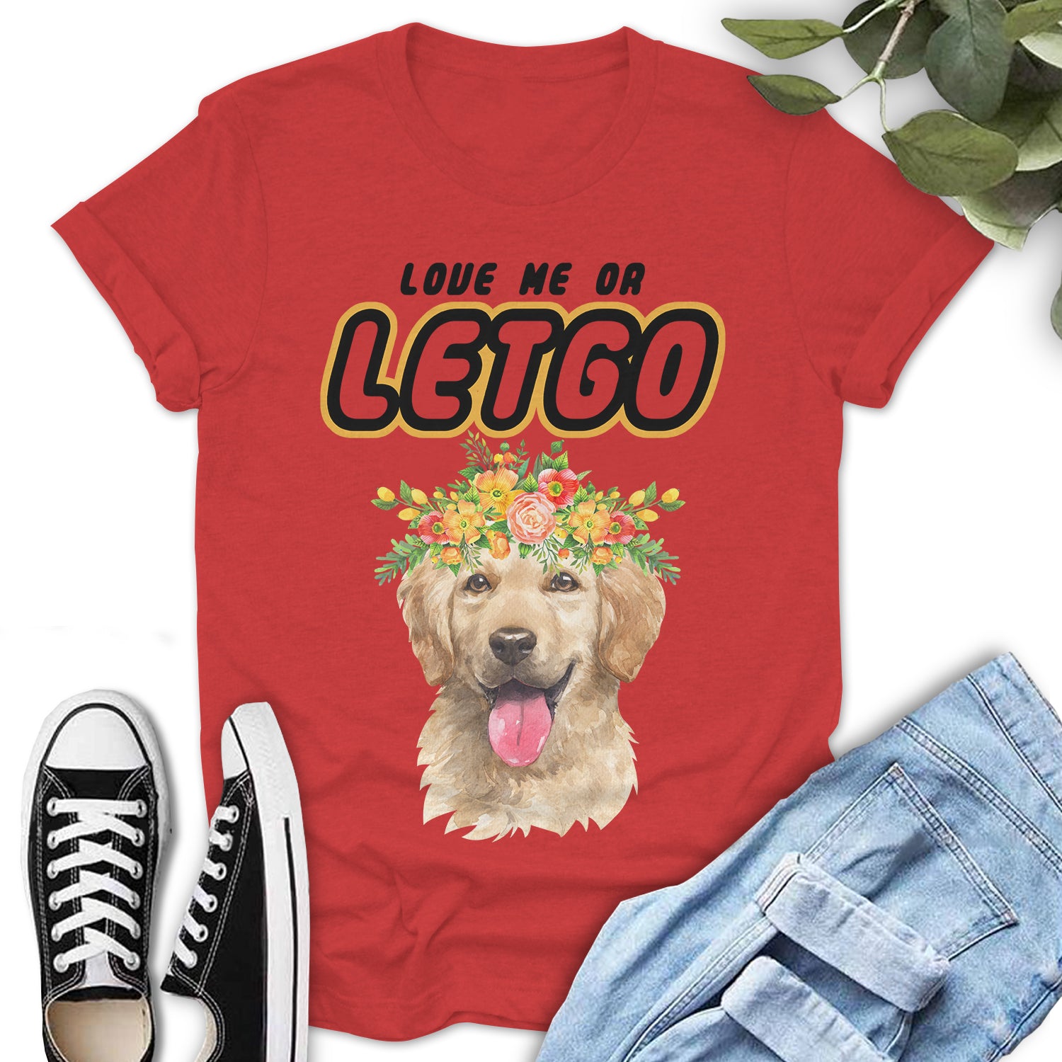 Love Me Or Letgo Golden Flower Cute T Shirt