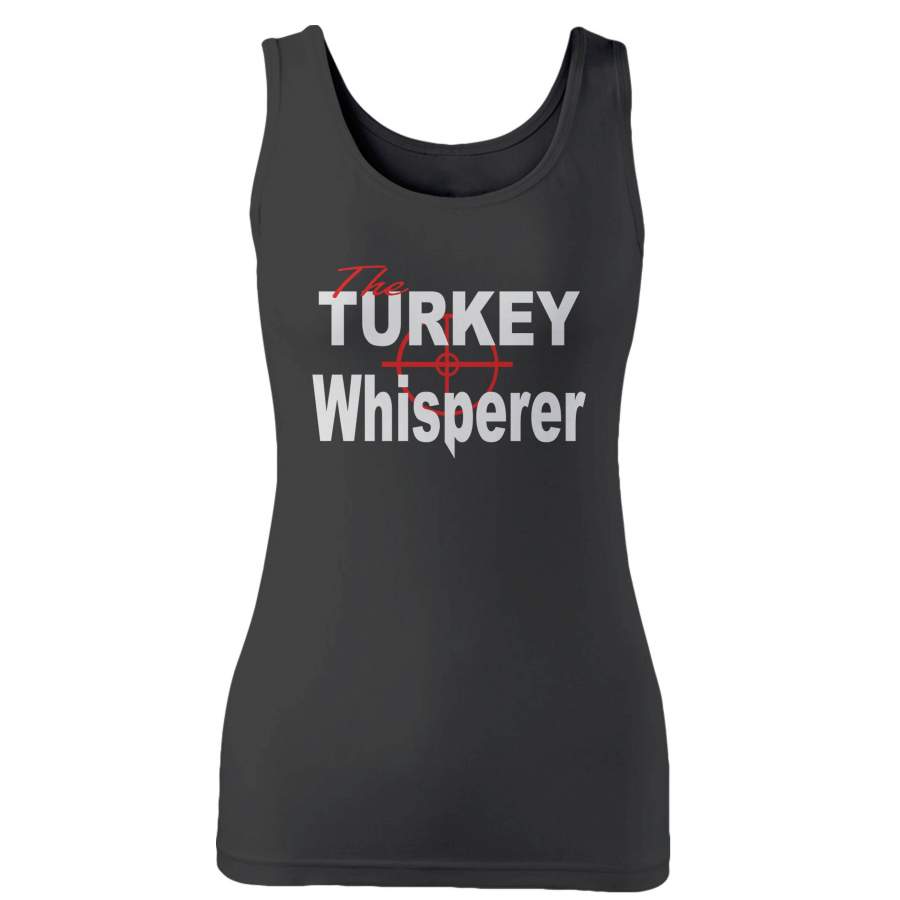 Turkey Hunters The Turkey Whisperer Woman’s Tank Top