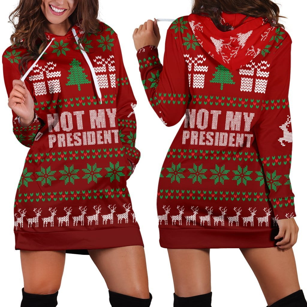 Ugly Christmas Hoodie Dress- Not My President