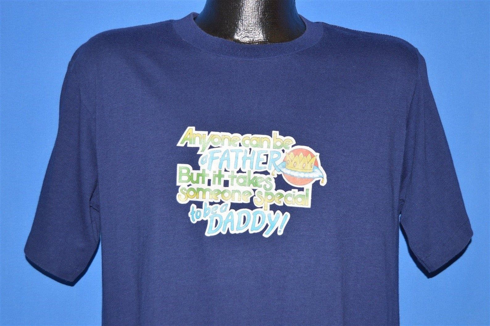80S Anyone Can Be A Father Iron On T-Shirt