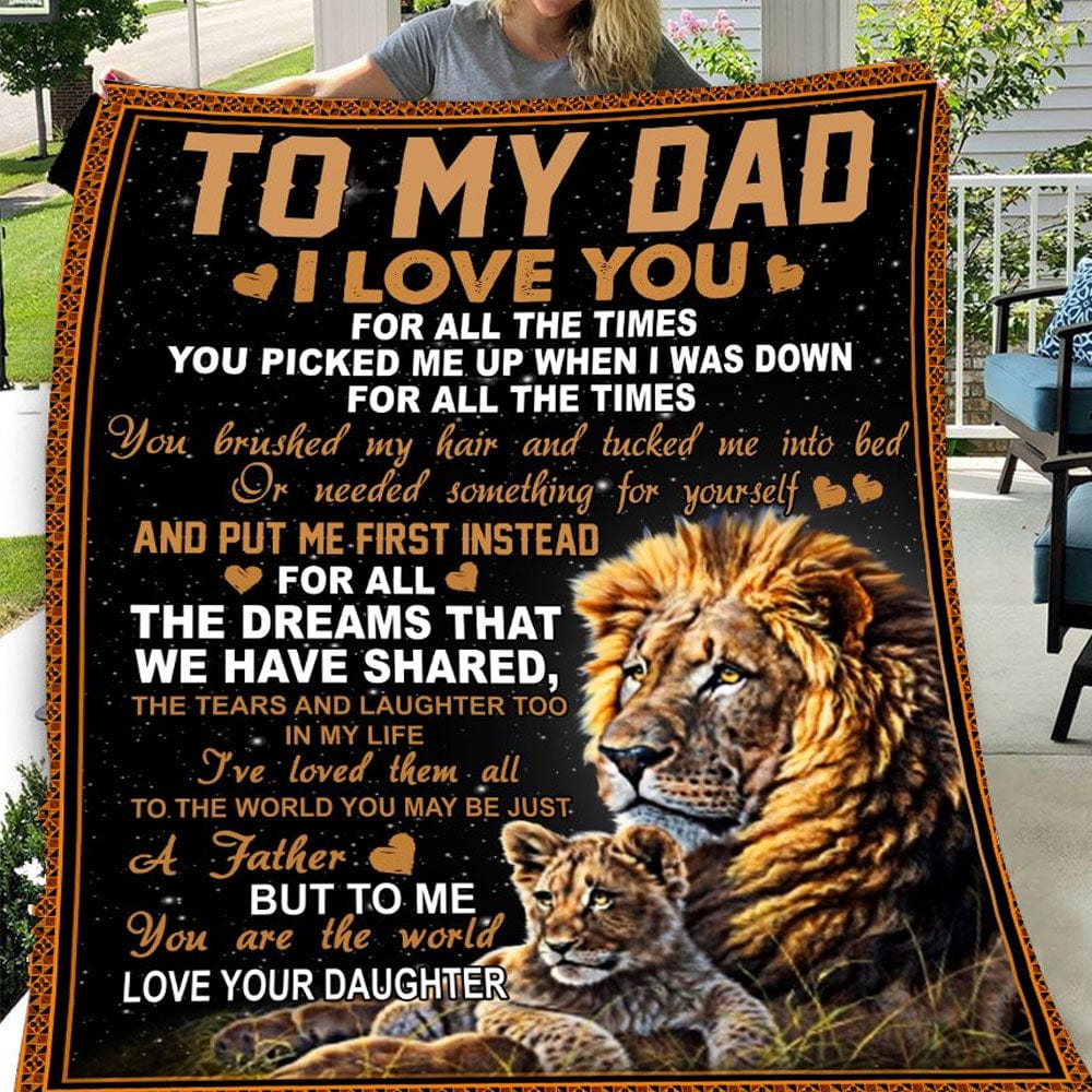 To My Dad I Love You Lion Fleece & Sherpa Blanket