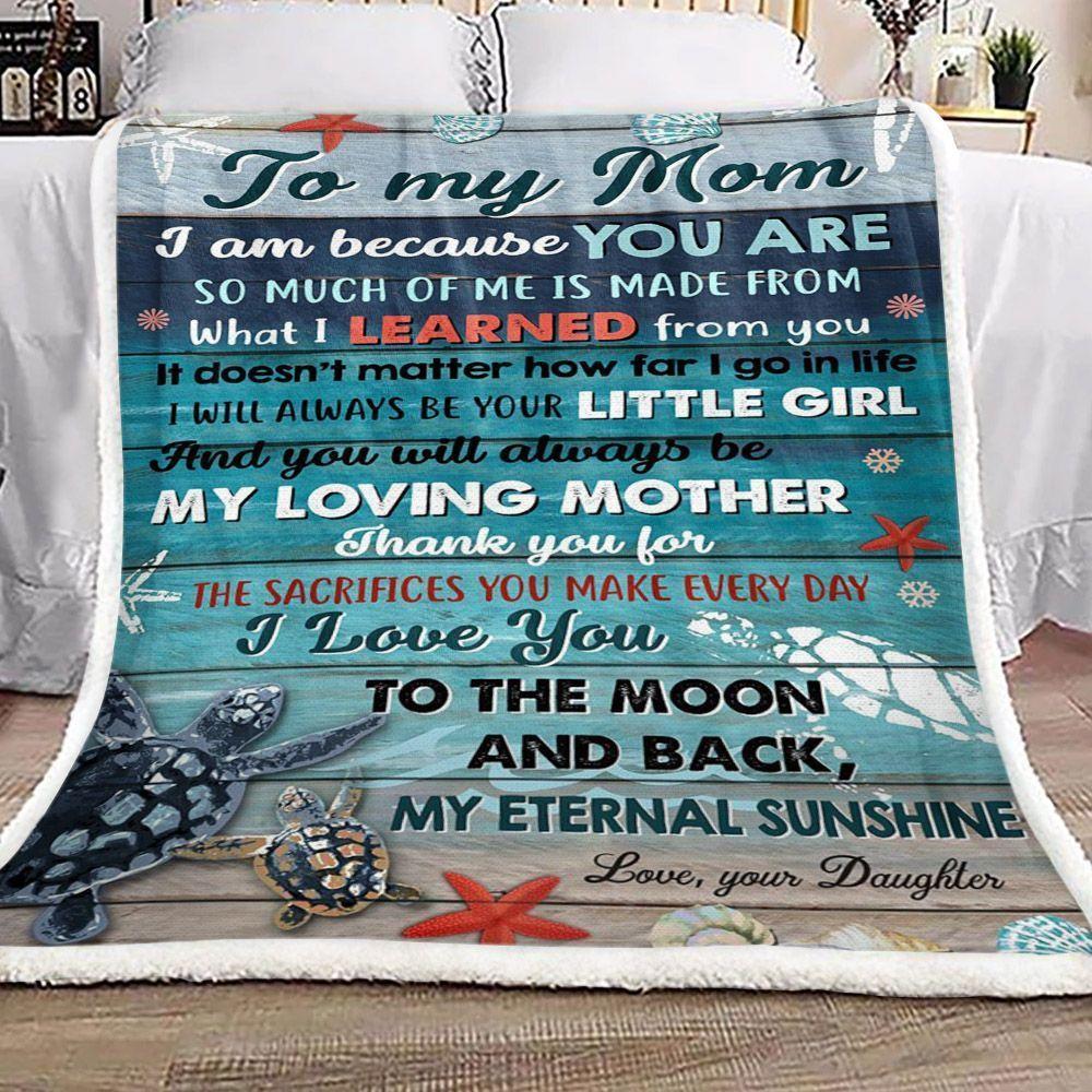 Personalized Turtle Sea Animals To My Mom From Your Daughter Sherpa Fleece Blanket Thank You For The Sacrifices You Make Every Day Great Customized Blanket Gifts For Birthday Christmas Thanksgiving Perfect Gifts For Mother’S Day