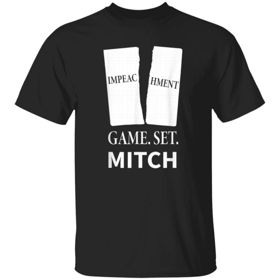 Game Set Mitch End of Impeachment TShirt