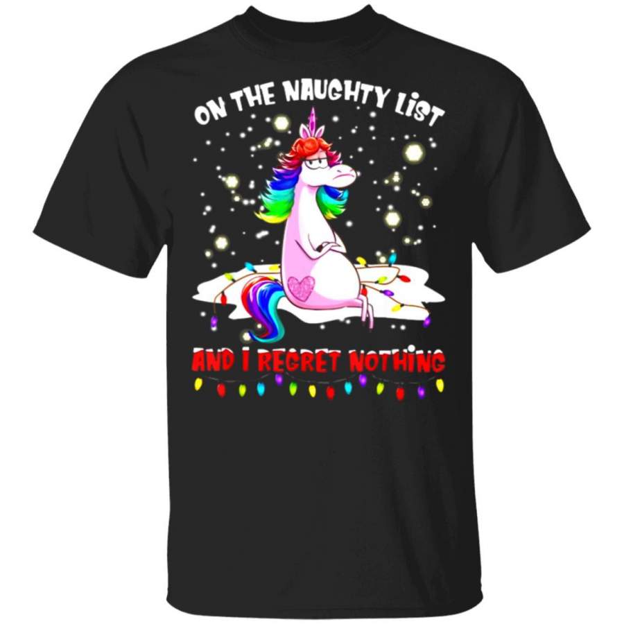 On The Naughty List I Regret Nothing Unicorn Christmas Gift T-Shirt