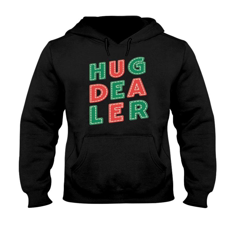 Hug Dealer Joy Of Christmas Gift Hoodie