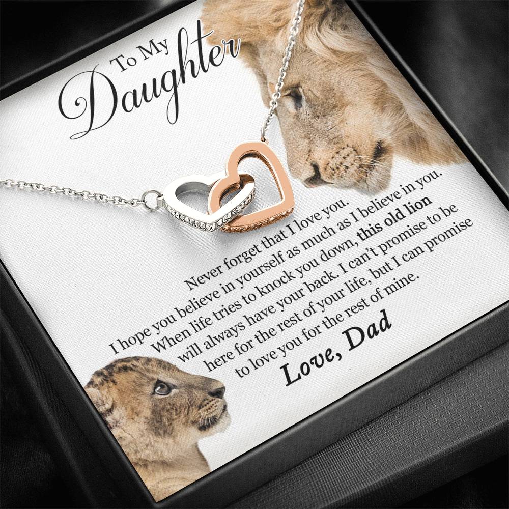 To My Daughter Never Forget That I Love You Necklace, This Old Lion Will Always Have Your Back, Interlocking Hearts, Love Dad