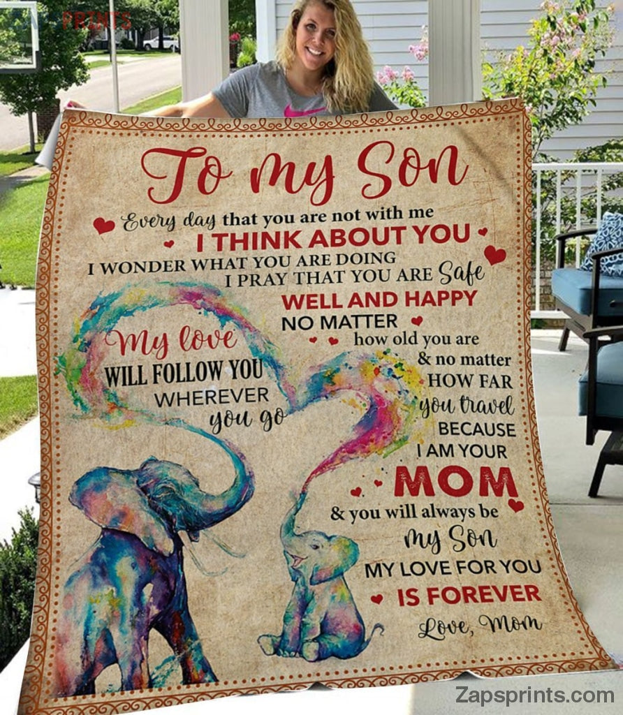 Gift For Son – To My Son – Elephant – Well And Happy – Blanket