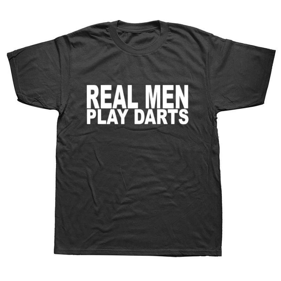 Real Men Play Darts Game Fathers Present T-Shirts