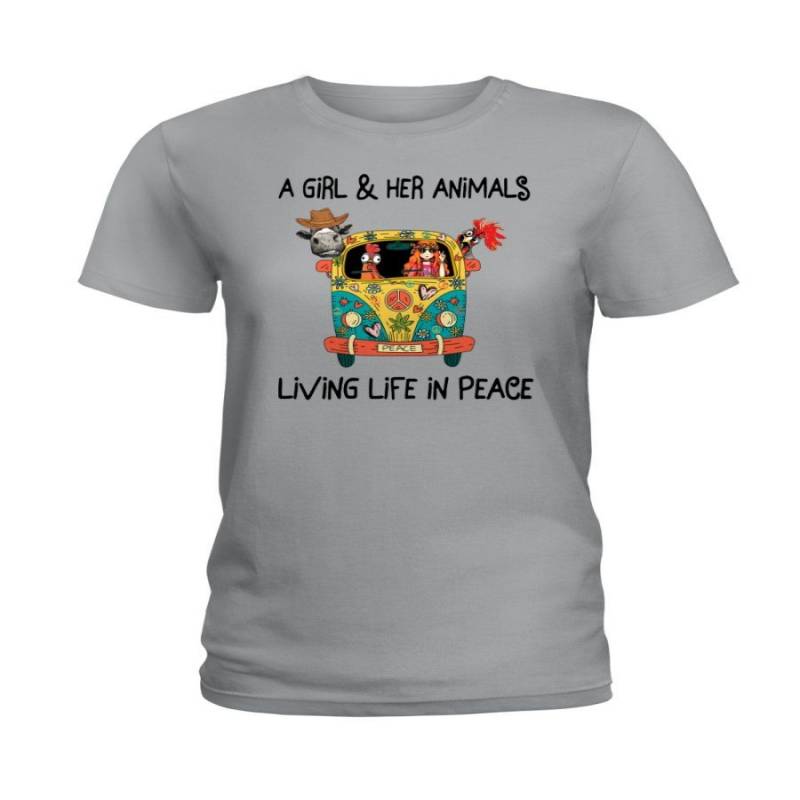 A Girl And Her Animals Living Life In Peace Special Custom Design Ladies Tee