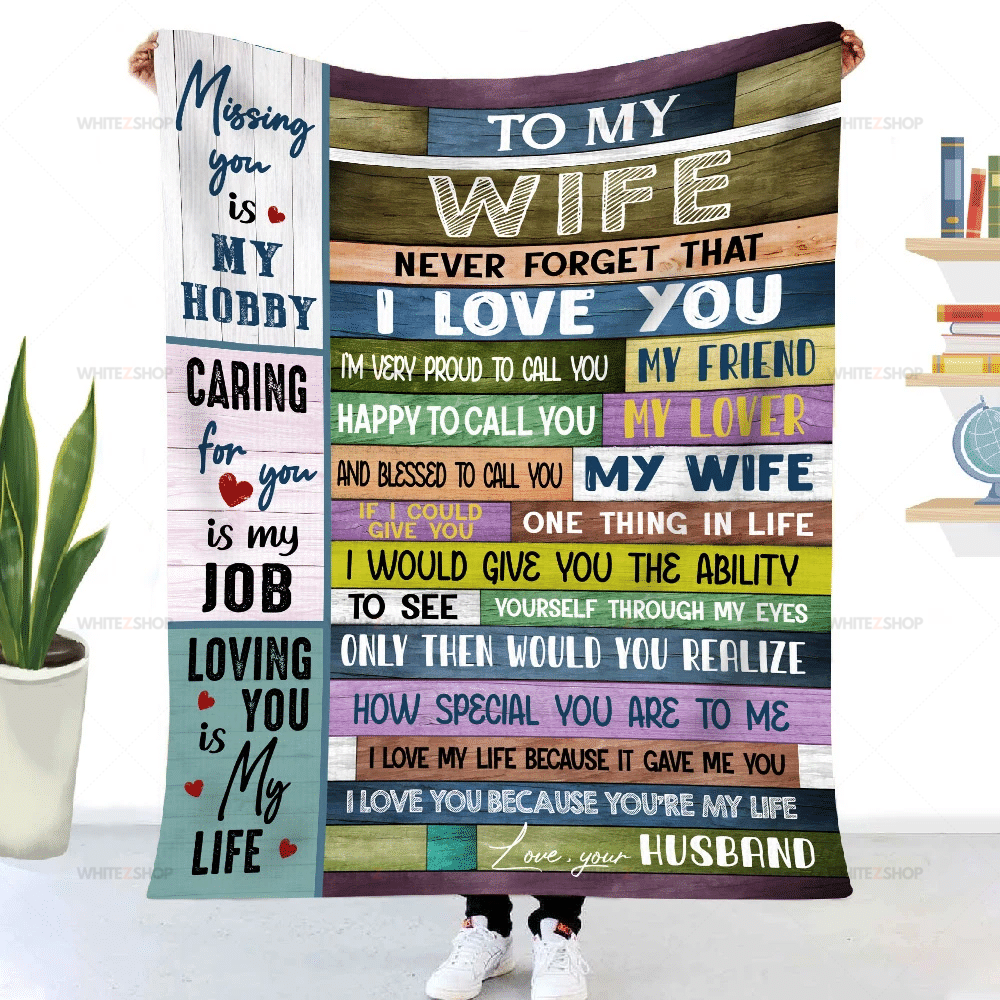 Wooen Husband To Wife Sherpa Blanket Never Forget That I Love You – Valentines Day Gifts – Valentine Gift For Wife – Blanket Valentine For Wife