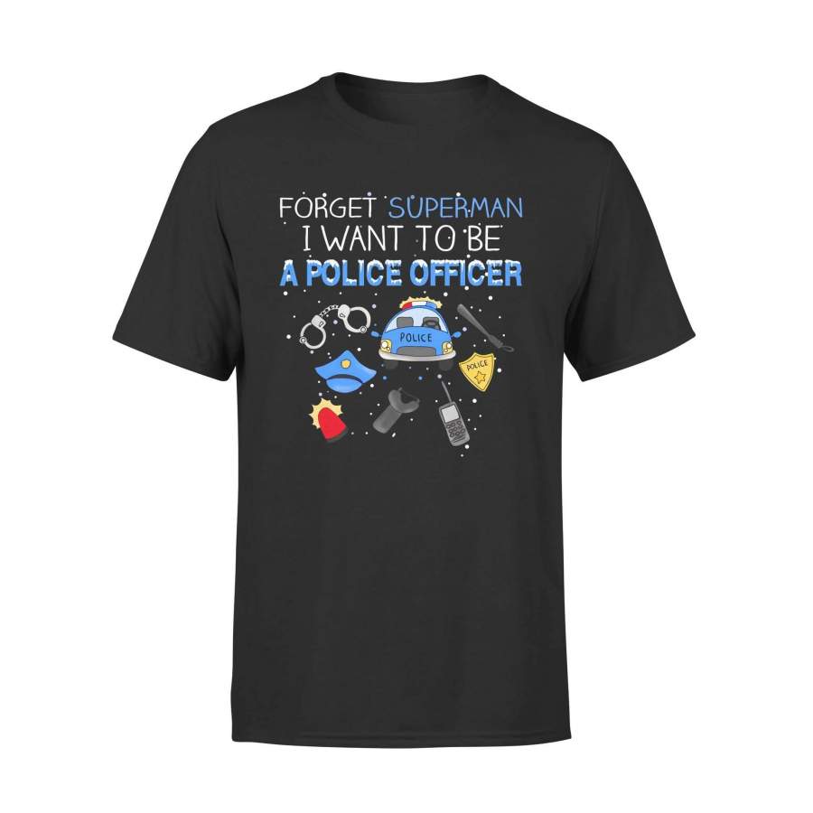 Police – Forget Superman – Standard Tee