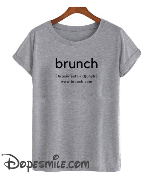 Brunch cool T-Shirt