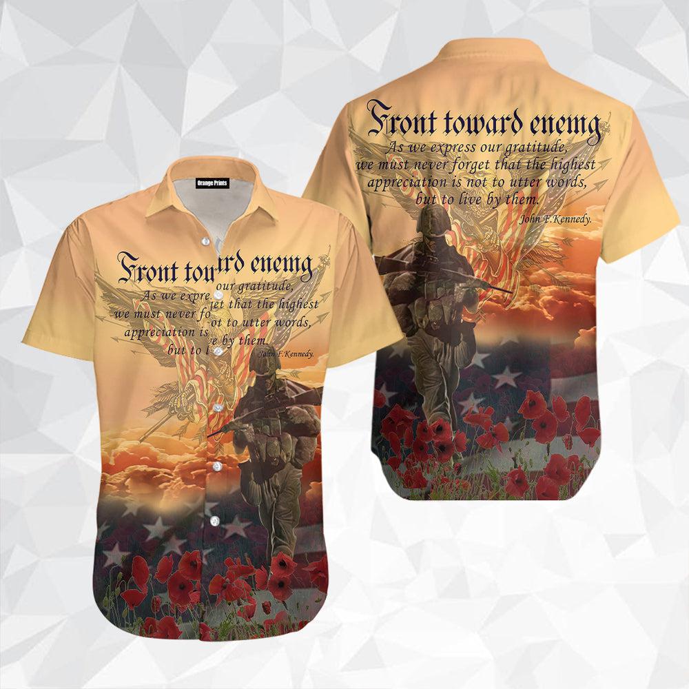 Veteran Front Toward Enemy Hawaii Shirt For Men Women Ha80505