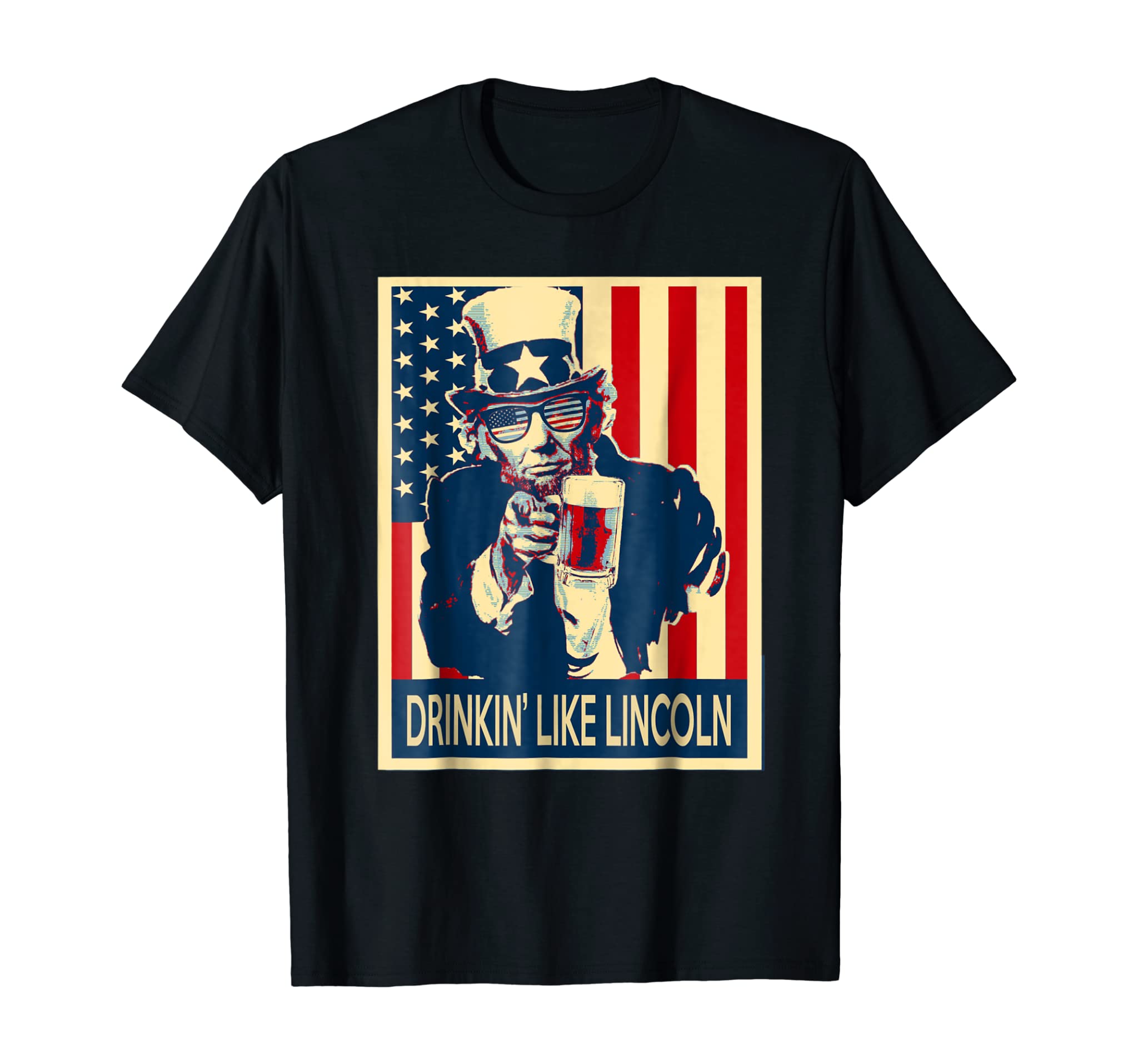 Drinkin’ Like Lincoln Shirt Beer Helmet Independence day