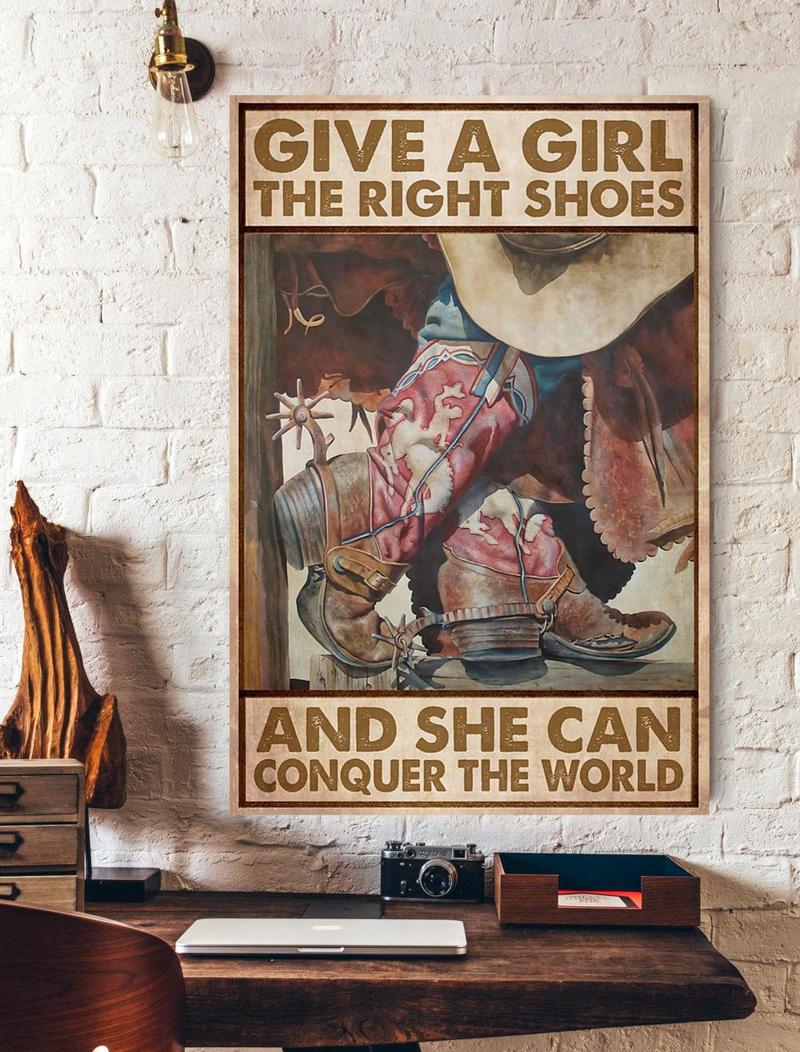 Give A Girl The Right Shoes And She Can Conquer The Wolrd Vertical Poster Md Home Decor Styles 