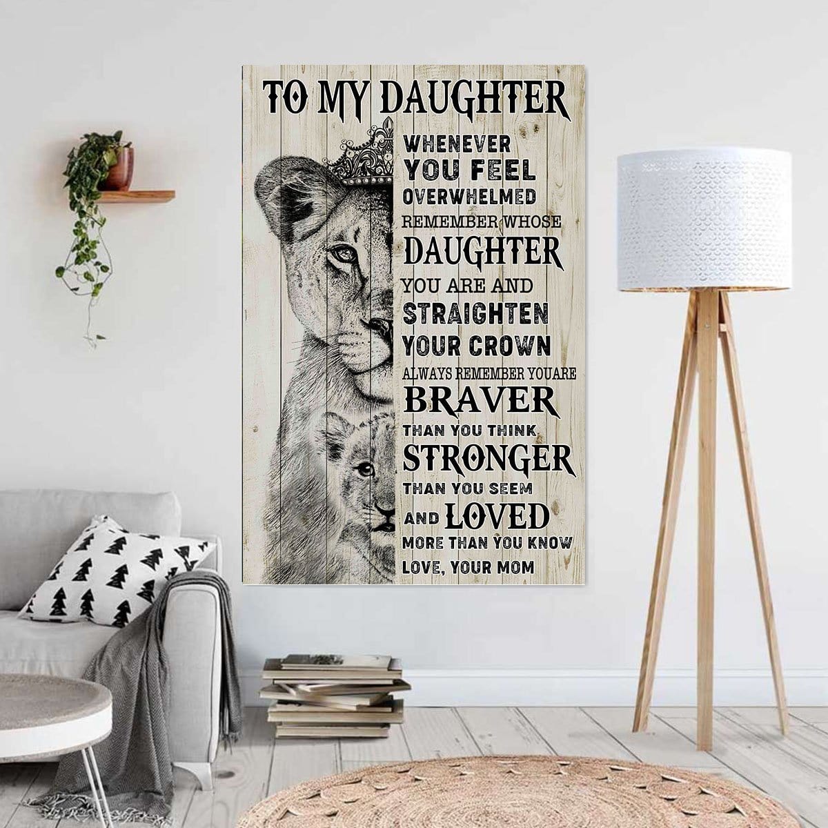 Canvas Art Prints To My Daughter Straighten Your Crown Wall Art Home Decoration