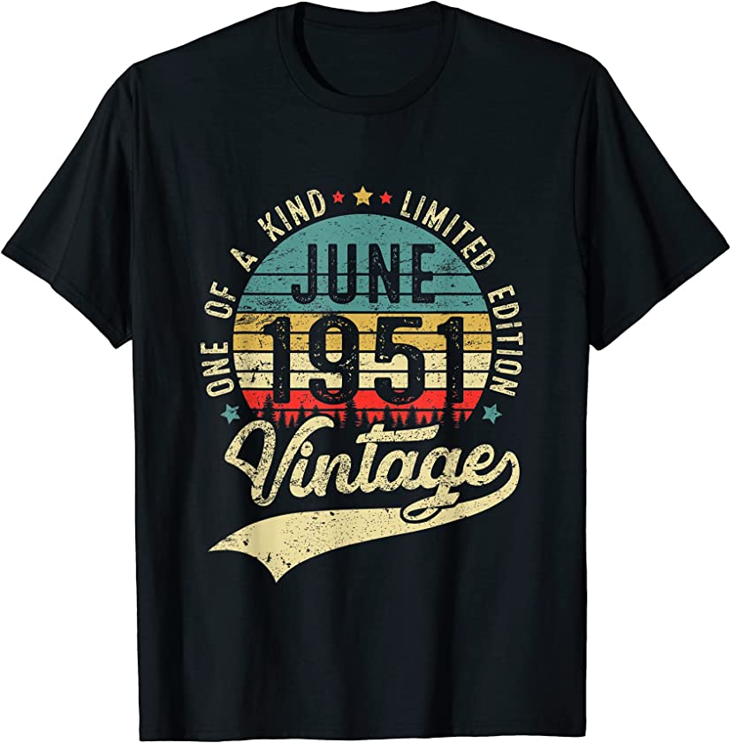 70 Year Old Vintage June 1951 70th Birthday Men Women T-Shirt