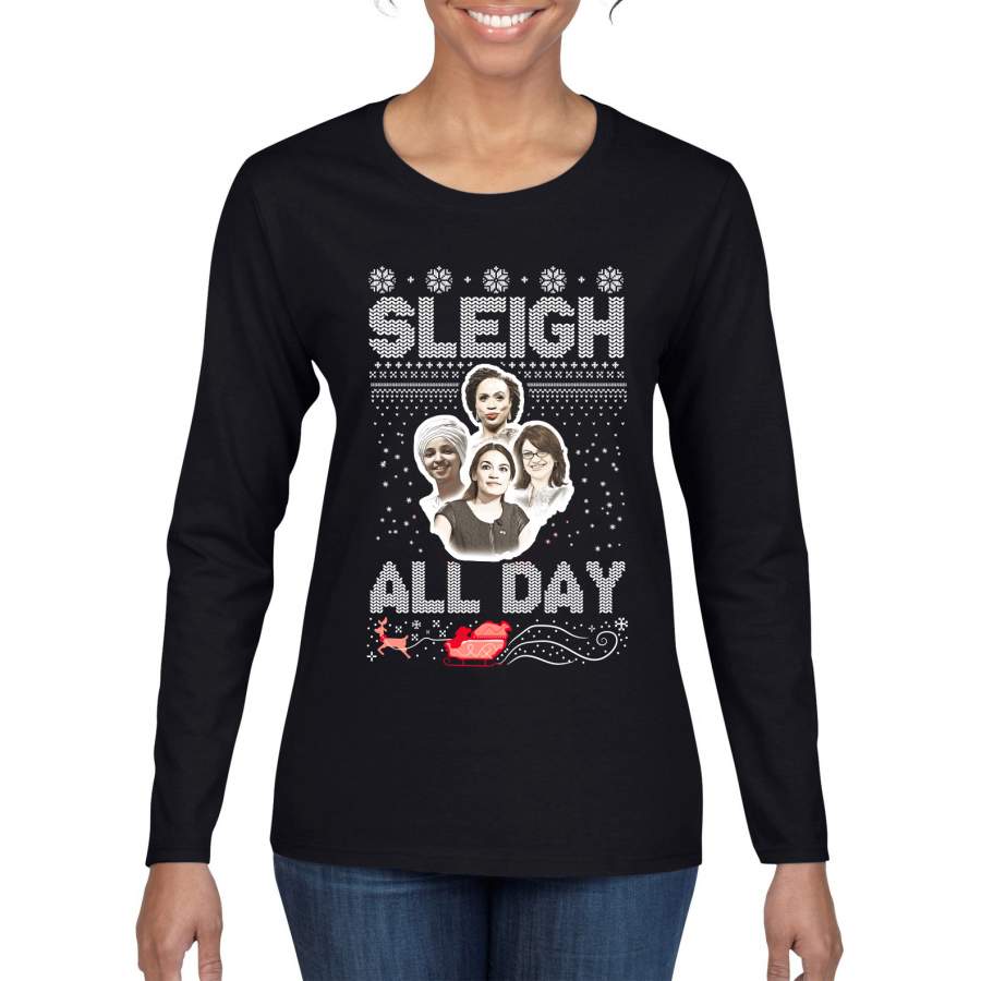 AOC The Squad Congresswomen Sleigh All Day Xmas Ugly Christmas Sweater Womens Graphic Long Sleeve T-Shirt