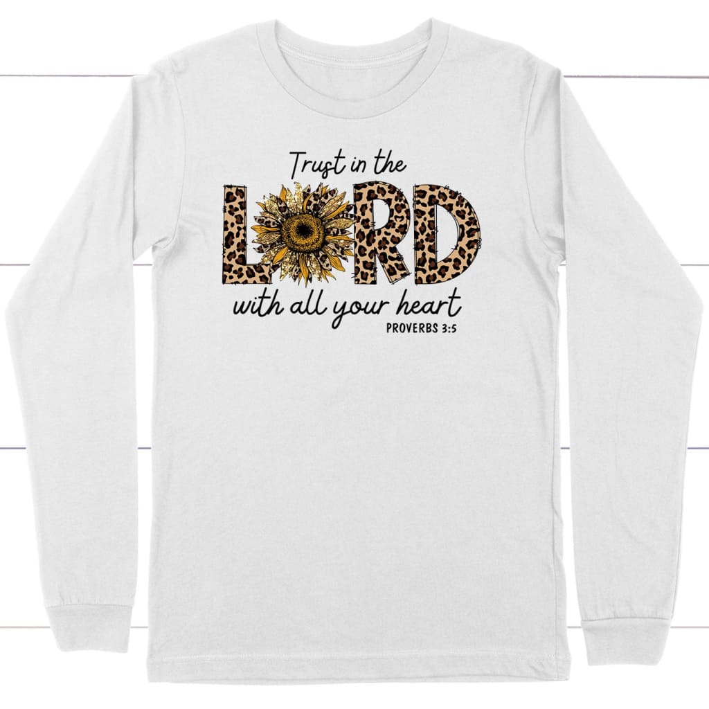 Trust In The Lord With All Your Heart Leopard Long Sleeve Shirt