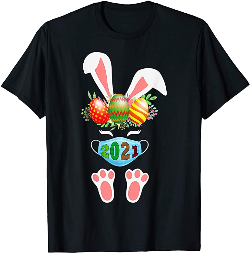 Rabbit Unicorn Wear Mask Easter Eggs 2021 T-Shirt