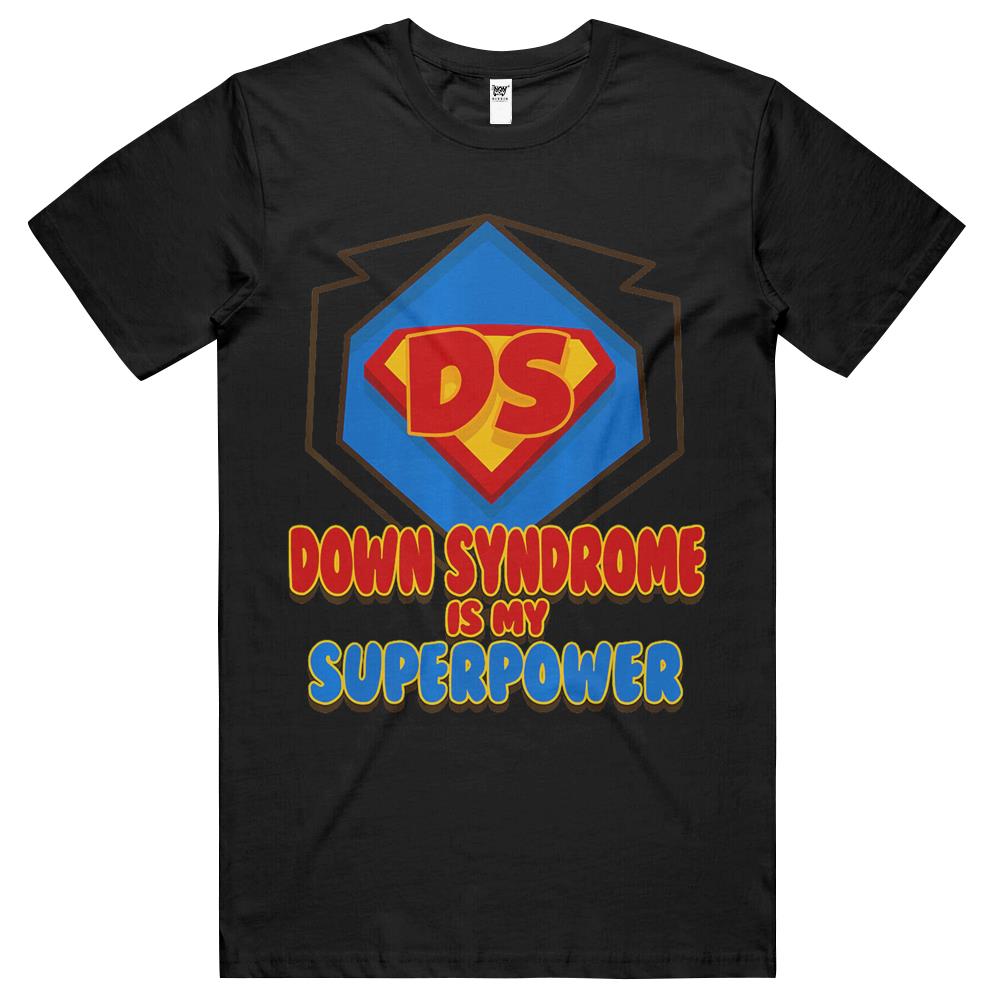 Down Syndrome Is My Superpower Shirt Cute Trisomy 21 Gift T Shirts