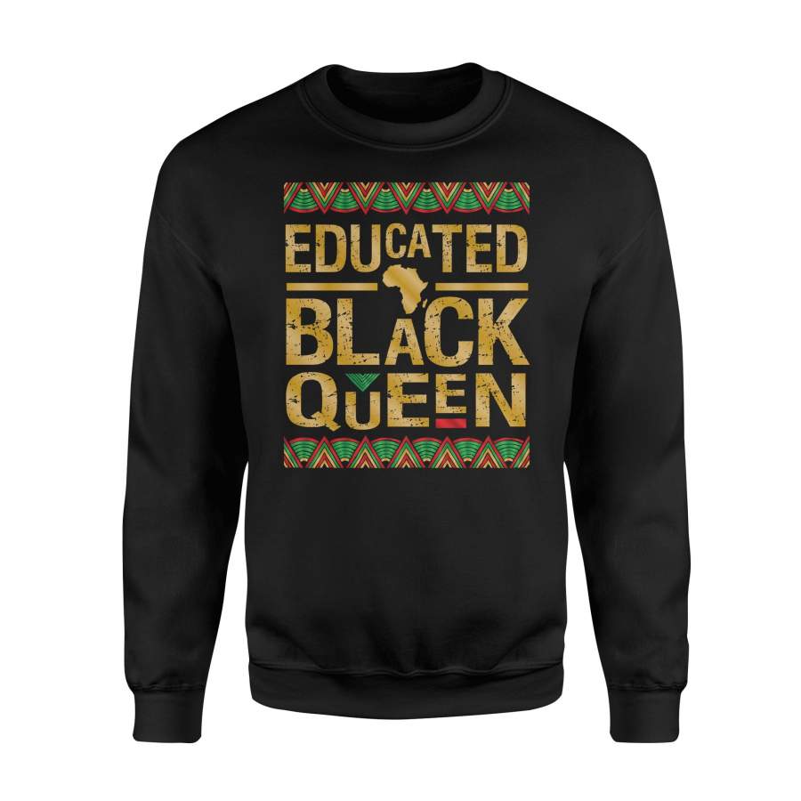 Educated Black Queen African Women Dashiki Pride Sweatshirt