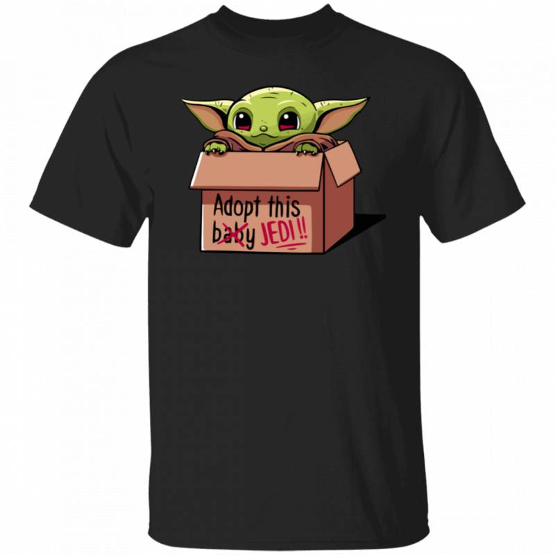 Baby Yoda Adopt This Jedi shirt
