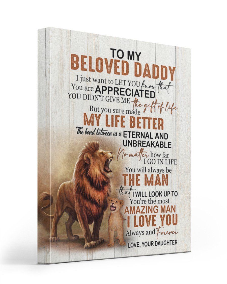 You Sure Made My Life Better Lion Daughter Gift For Daddy Matte Canvas