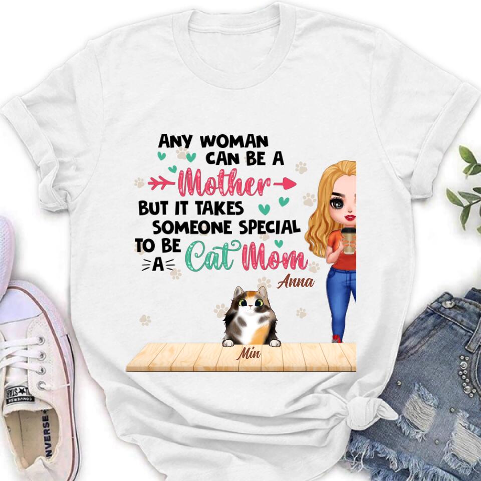 Custom Personalized Cat Mom Chibi Shirt - Gift Idea For Mother'S Day/ Cat Lovers With Upto 6 Cats - Any Woman Can Be A Mother But It Takes Someone Special To Be A Cat Mom
