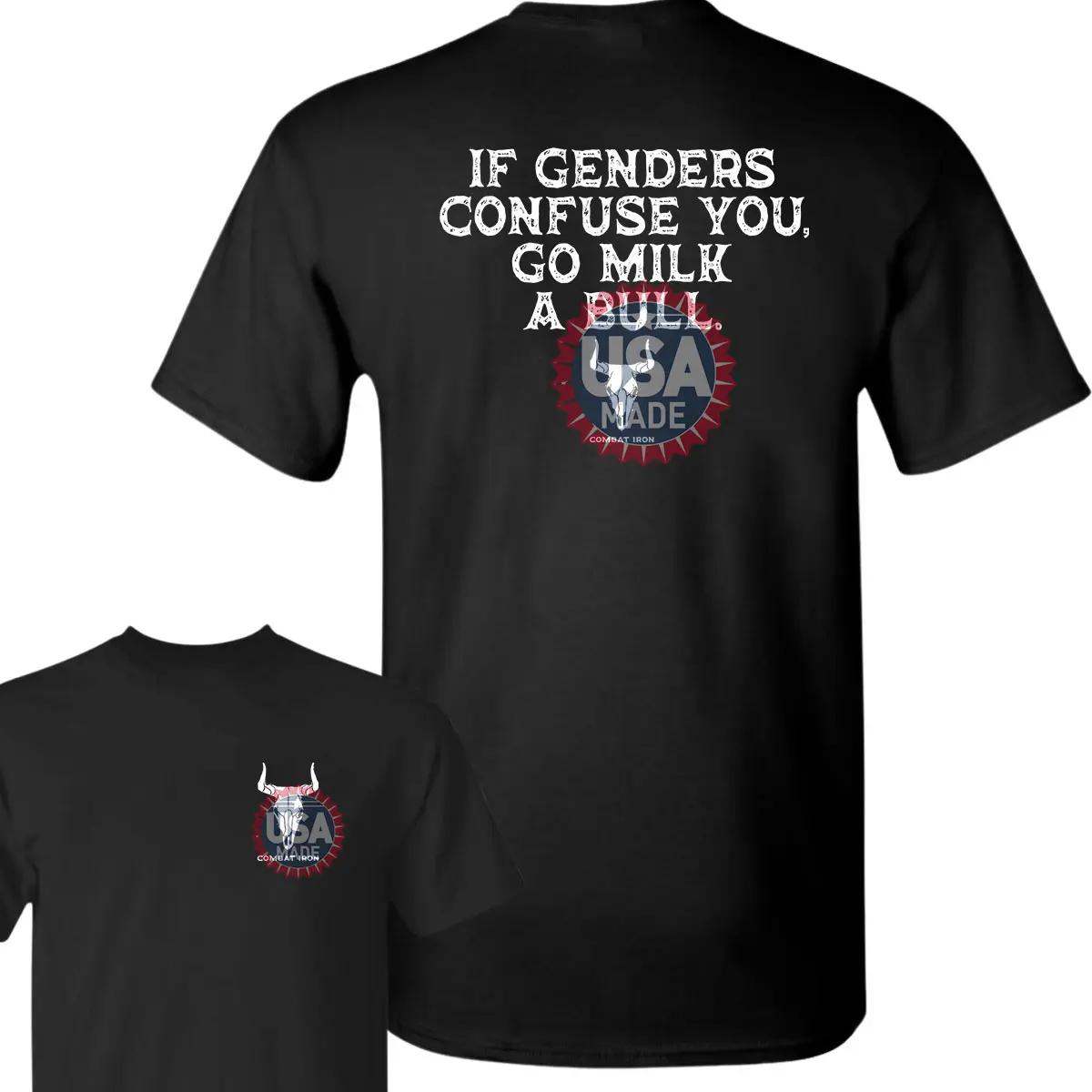If Genders Confuse You, Go Milk a Bull Men’s T-Shirt, Premium Cotton Unisex T-Shirt Lightweight & Sweat-Resistant Fabric, Cowboy lifestyle clothing, Vintage Cowboy Unisex Shirt