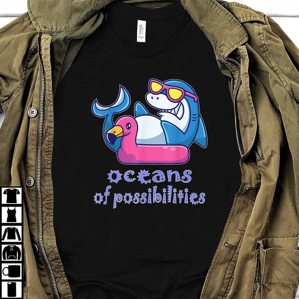 Sharks Oceans Of Possibilities Sea Beach Reading Librarian 2D Tshirt Men Women – Summer Vacation Gifts For Book Lovers