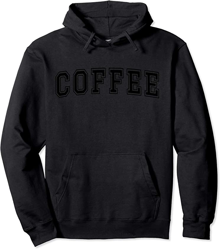 Coffee Addict University Varsity Letterman Style Sarcastic Pullover Hoodie