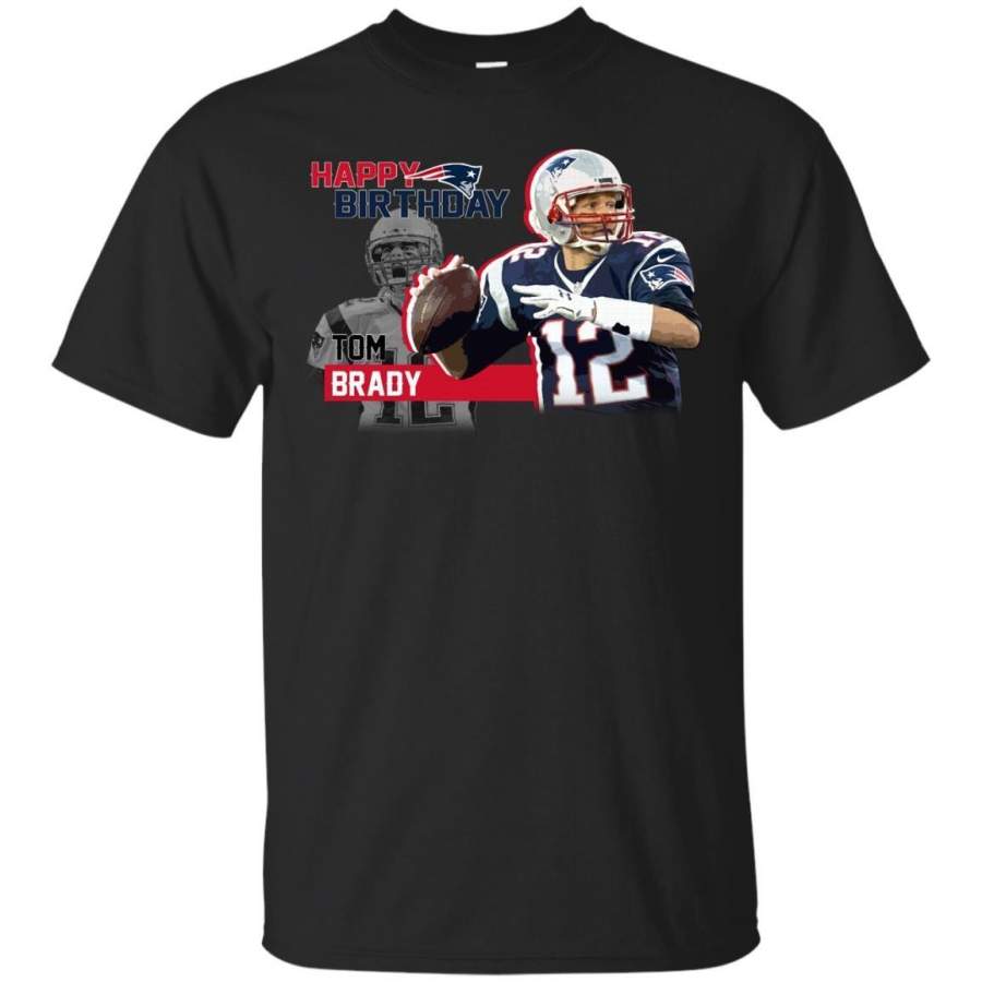 AGR New england patriots – happy birthday tom brady t-shirt