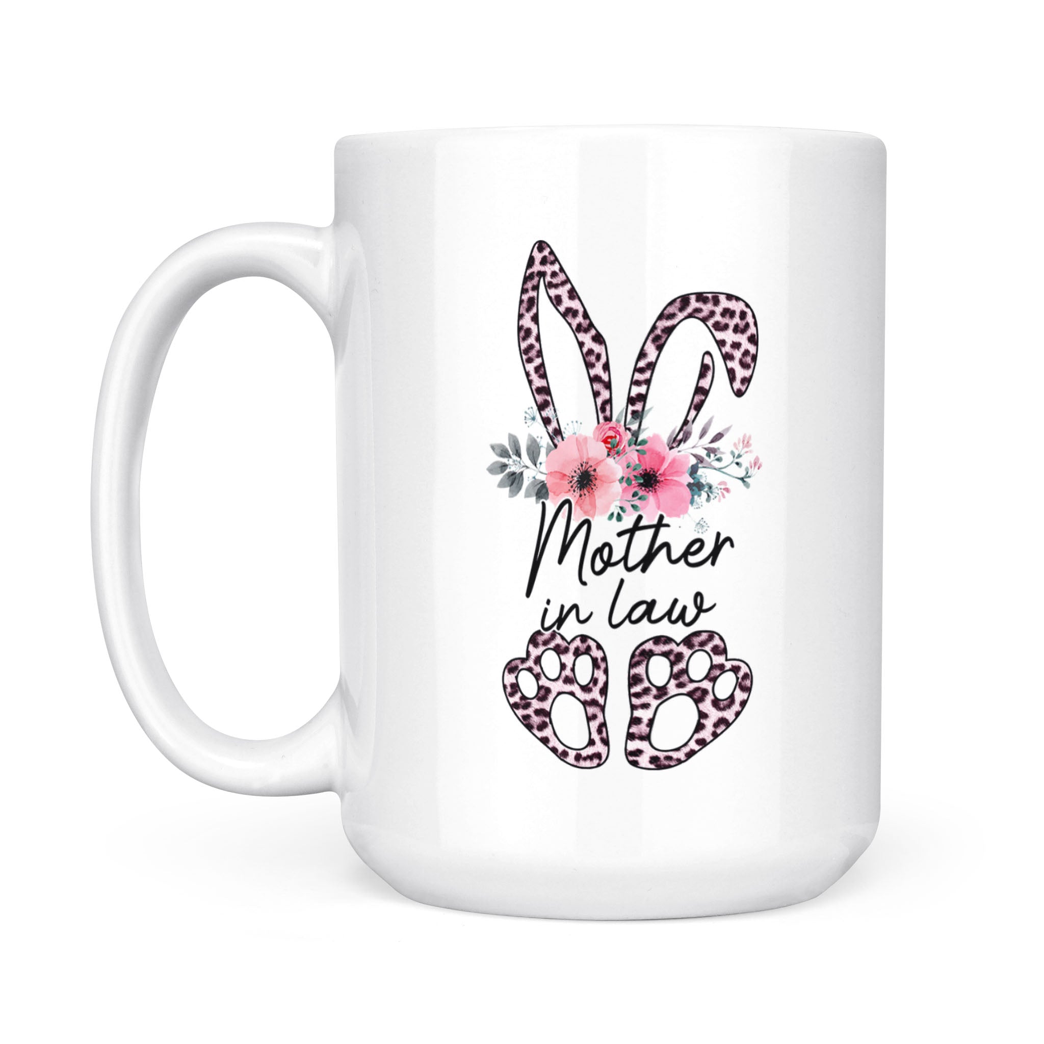 Mother In Law Funny Bunny  – White Mug